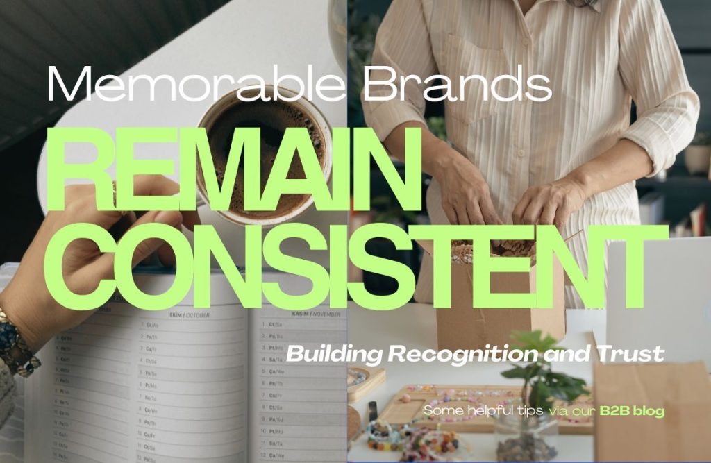 Collage of a business owner planning content, packaging products, and working at a desk with text promoting a blog about building brand recognition through consistency.